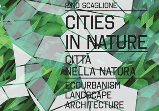 Libri – Città nella natura di Pino Scaglione